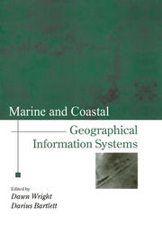 Marine and Coastal Geographical Information Systems book cover