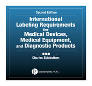 International Labeling Requirements for Medical Devices, Medical Equipment and Diagnostic Products book cover
