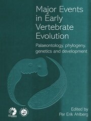Major Events in Early Vertebrate Evolution book cover