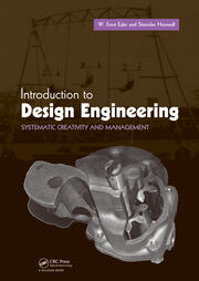 Introduction to Design Engineering: Systematic Creativity and Management book cover