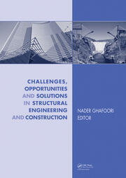 Challenges, Opportunities and Solutions in Structural Engineering and Construction book cover