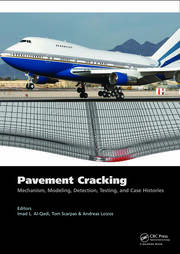 Pavement Cracking: Mechanisms, Modeling, Detection, Testing and Case Histories book cover