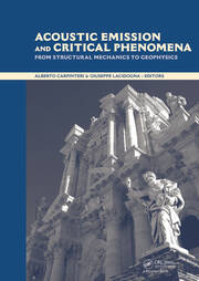 Acoustic Emission and Critical Phenomena: From Structural Mechanics to Geophysics book cover