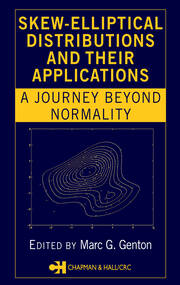 Skew-Elliptical Distributions and Their Applications: A Journey Beyond Normality book cover