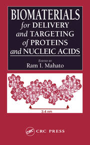 Biomaterials for Delivery and Targeting of Proteins and Nucleic Acids book cover