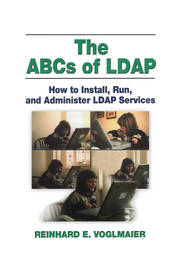 The ABCs of LDAP: How to Install, Run, and Administer LDAP Services book cover