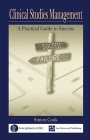 Clinical Studies Management: A Practical Guide to Success book cover