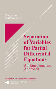 Separation of Variables for Partial Differential Equations: An Eigenfunction Approach book cover