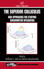 The Superior Colliculus: New Approaches for Studying Sensorimotor Integration book cover