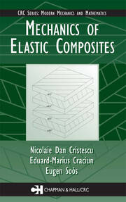 Mechanics of Elastic Composites book cover