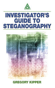 Investigator's Guide to Steganography book cover