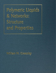 Polymeric Liquids & Networks: Structure and Properties book cover