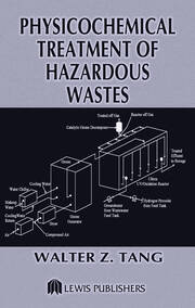 Physicochemical Treatment of Hazardous Wastes book cover