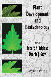 Plant Development and Biotechnology book cover