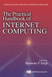 The Practical Handbook of Internet Computing book cover