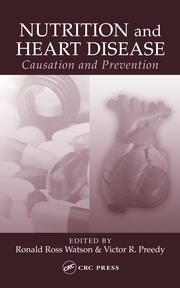 Nutrition and Heart Disease: Causation and Prevention book cover