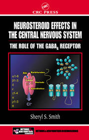Neurosteroid Effects in the Central Nervous System: The Role of the GABA-A Receptor book cover