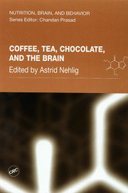 Coffee, Tea, Chocolate, and the Brain book cover