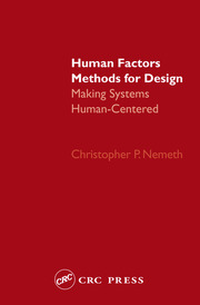 Human Factors Methods for Design: Making Systems Human-Centered book cover