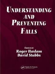Understanding and Preventing Falls: An Ergonomics Approach book cover
