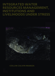 Integrated Water Resources Management, Institutions and Livelihoods under Stress: Bottom-up Perspectives from Zimbabwe; UNESCO-IHE PhD Thesis book cover