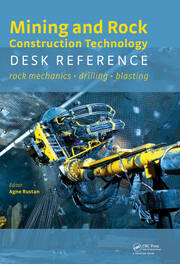 Mining and Rock Construction Technology Desk Reference: Rock Mechanics, Drilling & Blasting book cover