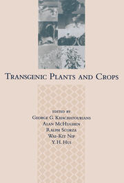Transgenic Plants and Crops book cover