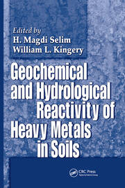 Geochemical and Hydrological Reactivity of Heavy Metals in Soils book cover