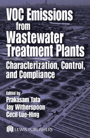 VOC Emissions from Wastewater Treatment Plants: Characterization, Control and Compliance book cover