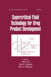 Supercritical Fluid Technology for Drug Product Development book cover