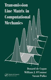 Transmission Line Matrix (TLM) in Computational Mechanics book cover
