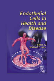 Endothelial Cells in Health and Disease book cover
