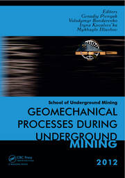 Geomechanical Processes during Underground Mining: School of Underground Mining 2012 book cover