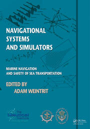 Navigational Systems and Simulators: Marine Navigation and Safety of Sea Transportation book cover
