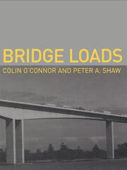 Bridge Loads: An International Perspective book cover