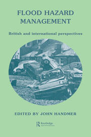 Flood Hazard Management: British and International Perspectives book cover