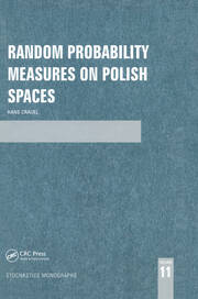 Random Probability Measures on Polish Spaces book cover
