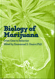 The Biology of Marijuana: From Gene to Behavior book cover