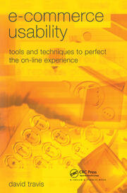 E-Commerce Usability: Tools and Techniques to Perfect the On-Line Experience book cover