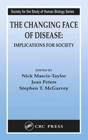 The Changing Face of Disease: Implications for Society book cover