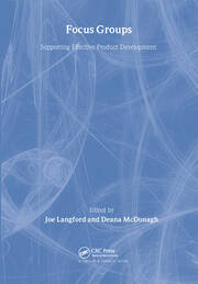 Focus Groups: Supporting Effective Product Development book cover