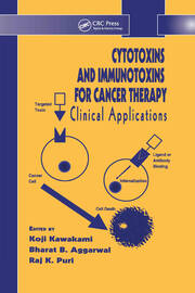 Cytotoxins and Immunotoxins for Cancer Therapy: Clinical Applications book cover