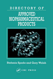 Directory of Approved Biopharmaceutical Products book cover