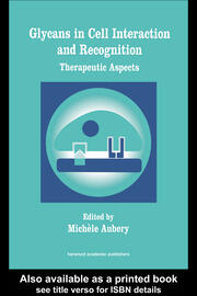 Glycans in Cell Interaction and Recognition book cover