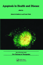 Apoptosis in Health and Disease book cover