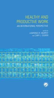 Healthy and Productive Work: An International Perspective book cover