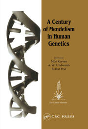 A Century of Mendelism in Human Genetics book cover