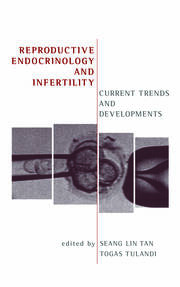 Reproductive Endocrinology and Infertility: Current Trends and Developments book cover