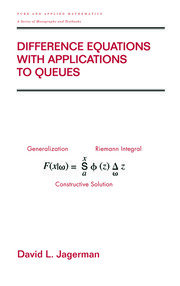 Difference Equations with Applications to Queues book cover
