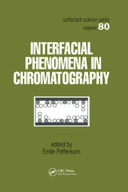 Interfacial Phenomena In Chromatography book cover